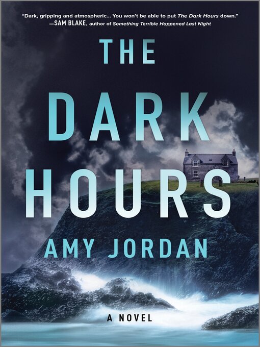 Title details for The Dark Hours by Amy Jordan - Available